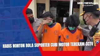 Habis Nonton Bola Suporter Curi Motor Terekam CCTV