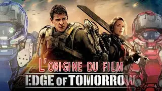 L'ORIGINE DU FILM EDGE OF TOMORROW - Toroops