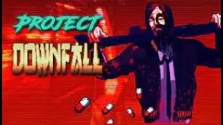 The Project Downfall Experience... + First Impressions!