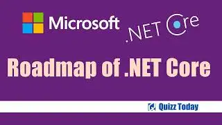 Roadmap of  .NET Core  6.0