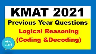 KMAT 2021|Previous Year Questions|LR- Coding & Decoding