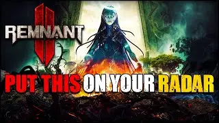 This Game Is Looking INSANE & Is Putting AAA Games To SHAME - Remnant 2