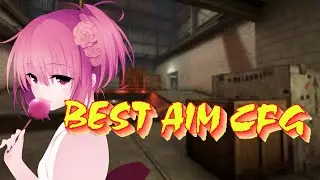 CS 1.6🔥BEST AIM CFG🔥PRIVATE CFG BY KYN1337