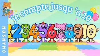 Chanson 🎵 Apprends à compter de 0 à 10 !