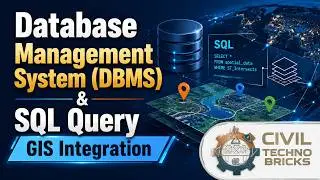 GIS Database Management Systems (DBMS) & SQL Queries