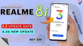 Realme 8i - A.36 Stable Update Review | Realme 8i January A.36 Update | Realme UI 3.0 Update Date⚡⚡