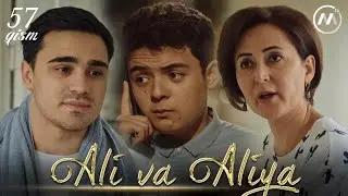 Ali va Aliya (milliy serial 57-qism) | Али ва Алия (миллий сериал 57-кисм)