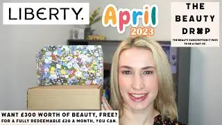 Liberty Beauty Subscription Box April 2023 | The Beauty Drop
