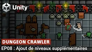Create a 2D Dungeon Crawler Easily with Unity (EP08: Adding New Levels)