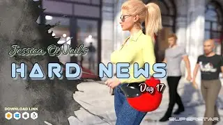 Jessica O'Neil's Hard News | v0.65 | Day 17 | Superstar | Download link