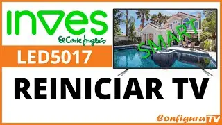Resetear TV Inves LED5017 Smart a fábrica