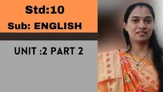 SUBJECT ENGLISH, UNIT 2 PART 2,PRESENTED BY DEVMURARI ARUNA