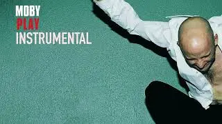 Moby - Find My Baby (Instrumental)