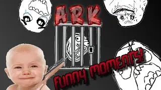 ARK FUNNY MOMENTS | Kept hostage by 10 year olds