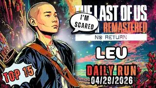 No Return | Daily Run on Grounded as Lev (04/29/26) | | TLOU2 [PS5]