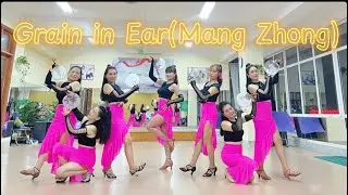 Grain in Ear( Mang Zhong)Linedance/ Na linedance