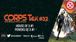 CORPS Talk #32 'House of X & Powers of X'