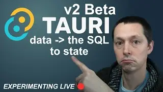 Tauri v2 [Beta] Data - The SQL To State