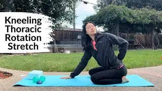 Thoracic Rotation Mobility and Stretch