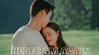 Hyun Bin & Son Ye-jin | Yoon Se-ri & Ri Jeong-hyeok | Crash Landing On You | Here I Am Again