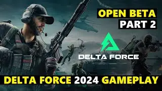 Delta Force GERMAN GAMEPLAY Part 2 BETA Test-Let´s Play Delta Force DEUTSCH #deltaforce #shooter #ea