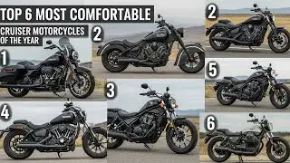 Top 6 Most Comfortable Cruiser Motorcycles of the Year