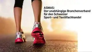 ASMAS: Der unabhängige Branchenverband für den Schweizer Sport- und Textilfachhandel