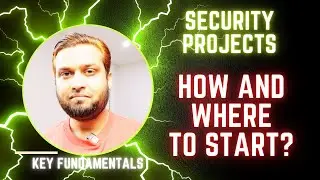 Security Projects - How and Where to Start? 