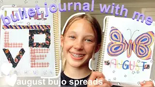AUGUST BULLET JOURNAL WITH ME | august bujo spreads