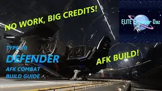 Type 10 Defender - AFK Combat Build Guide - Elite Dangerous