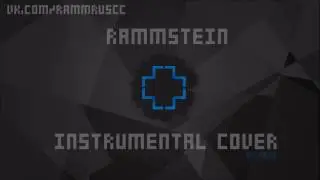 Rammstein - Rammstein (instrumental cover)