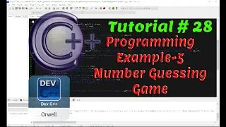 Tutorial#28 - Programming Example-5 | Number Guessing Game | C++ Programming by Coding Hub