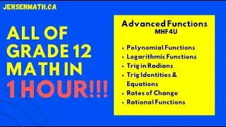 All of Grade 12 Math - Advanced Functions - IN 1 HOUR!!! (part 1)