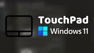 Настройка TouchPad в Windows 11 | Интересное