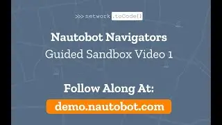 Nautobot Navigators: Guided Sandbox Video 1