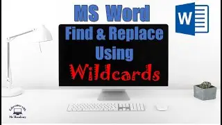 Find and Replace using WILDCARDS
