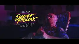 🌊　ＳＵＰＥＲ　ＲＥＬＡＸ スーパー・リラックス ＵＬＴＲＡ　ＨＤ　１０８０　🌊