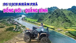 Du lịch khám phá Đồng Hới Quảng Bình