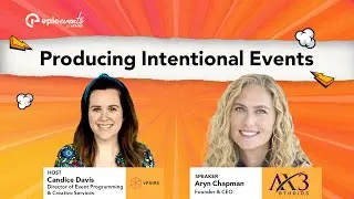 Producing Intentional Events | Chapter 29 | Epic Events by vFairs