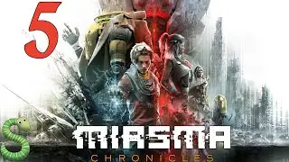 Небесный Кит ▶ Прохождение Miasma Chronicles #5