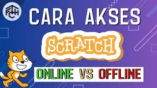 Scratch 2023 | How to Access Scratch?? | Online Scratch Vs Offline Scratch