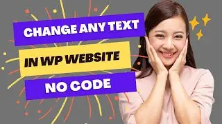 Save Time and Effort: Edit WordPress Texts without Coding through This Plugin