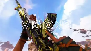 VISIONS👁️[Valorant Montage]