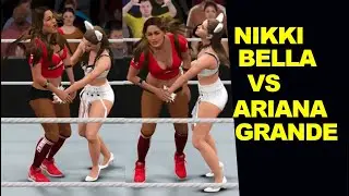 WWE 2K17 Nikki Bella vs Ariana Grande - No Holds Barred