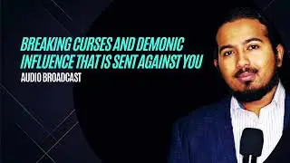 Prayers for deliverance from demonic influence that is a result of any curse