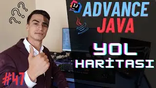 Java Yol Haritası (Roadmap) - Sıfırdan İleri Seviye Java Eğitimi #47