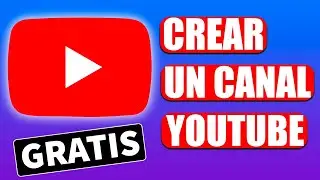 ✅ Como Crear Un Canal de YouTube Desde Cero 2023 (Tutorial Paso a Paso) Fácil y Rápido