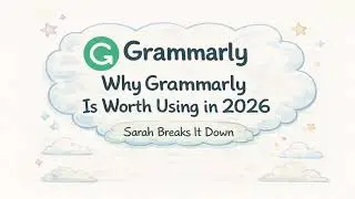 Why Grammarly Is Worth Using in 2026 | Honest Review