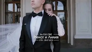 Свадебный клип Рината и Лилии, Санкт-Петербург [ELK.ONE]