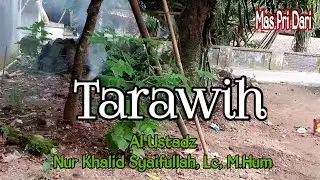 Asapnya masih mengepul || Tarawih